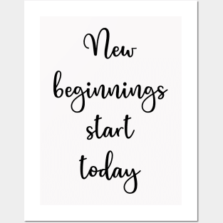 Motivational Quote New Beginnings Start Today Inspirational Text Design Posters and Art